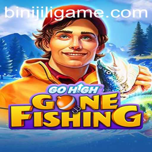 Explore the Exciting World of GoHighGoneFishing: The Latest Craze in Gaming